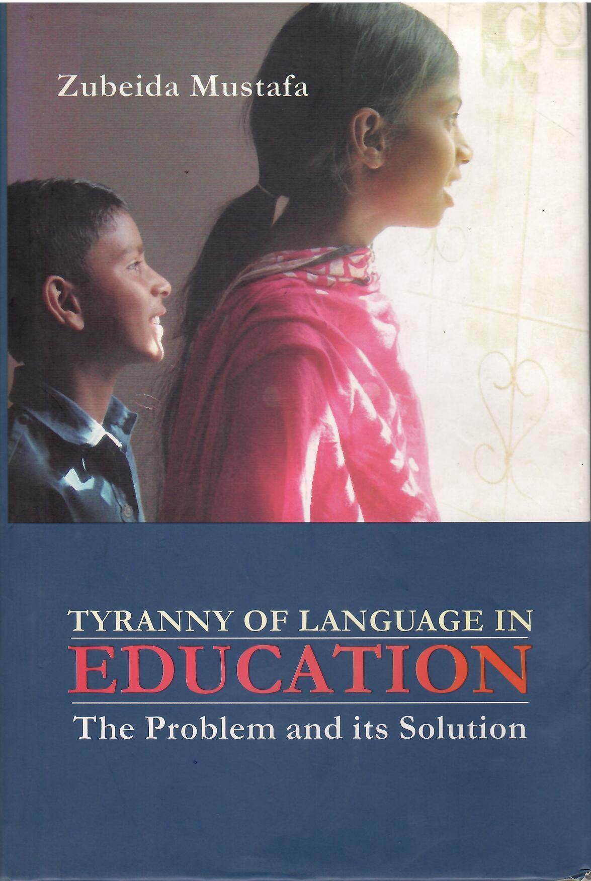 Tyranny of Language in Education